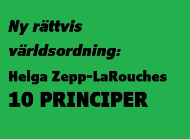 Helga Zepp-LaRouche: 10 principer för fred och utveckling